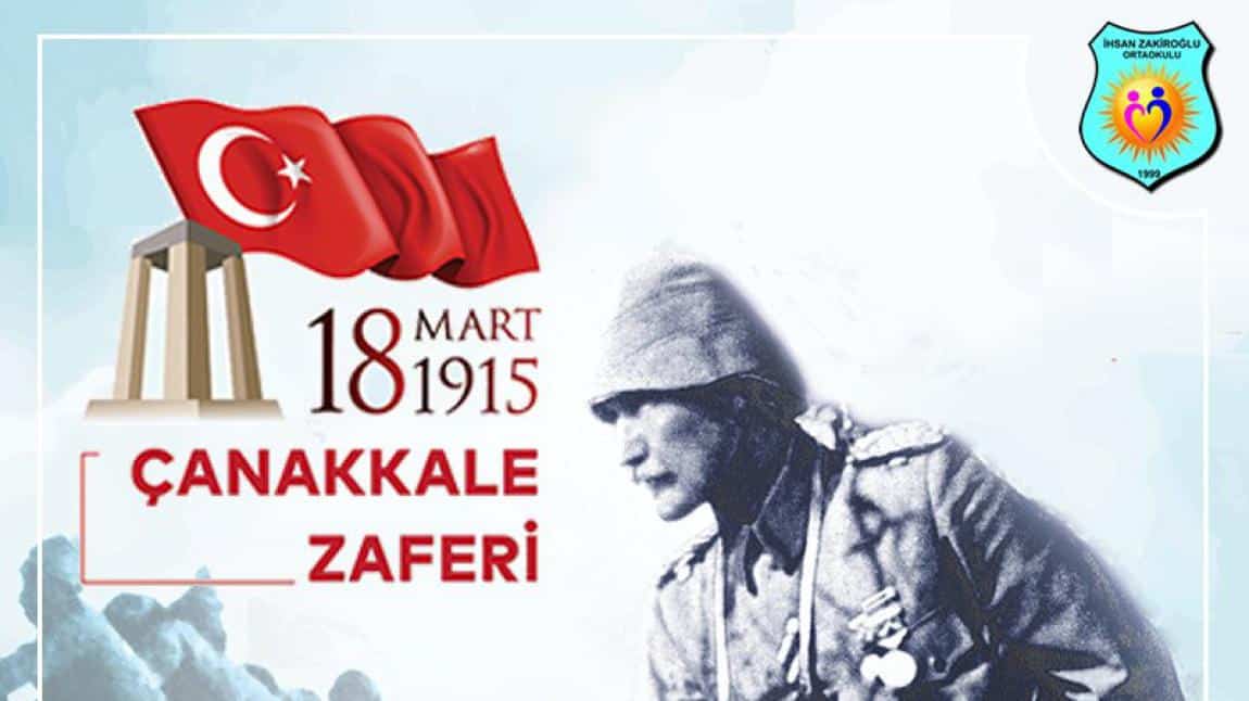 18 Mart Çanakkale Zaferi'nin 107. Yıl Dönümünde Şehitlerimizi Rahmetle Anıyoruz.